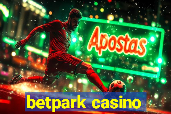 betpark casino